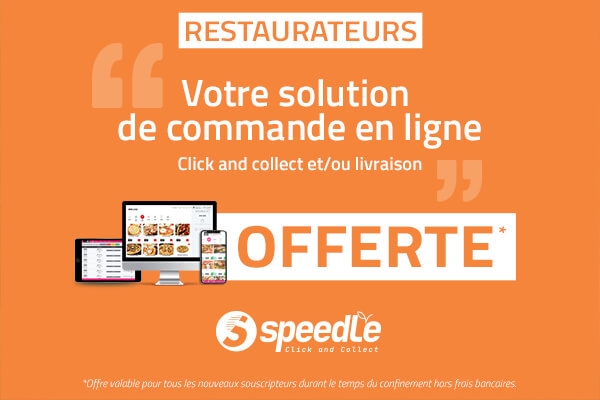 Speedle, la star-up bisontine sp&eacute;cialiste de la vente &agrave; emporter vient en aide aux restaurateurs !