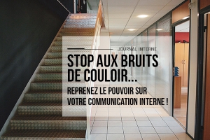 Stop aux Fake News, reprenez la main sur votre communication interne !